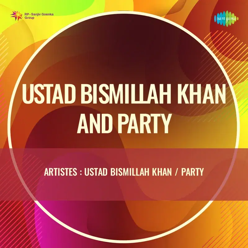 Ustad Bismillah Khan and Party