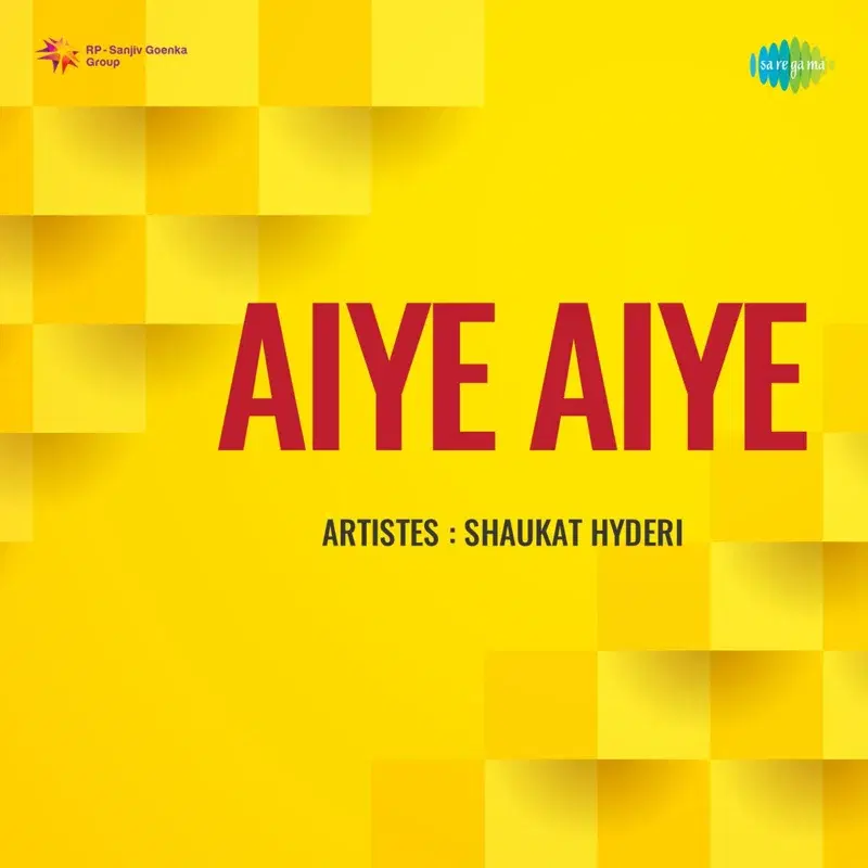 Aiye Aiye (From "Aiye Aiye")
