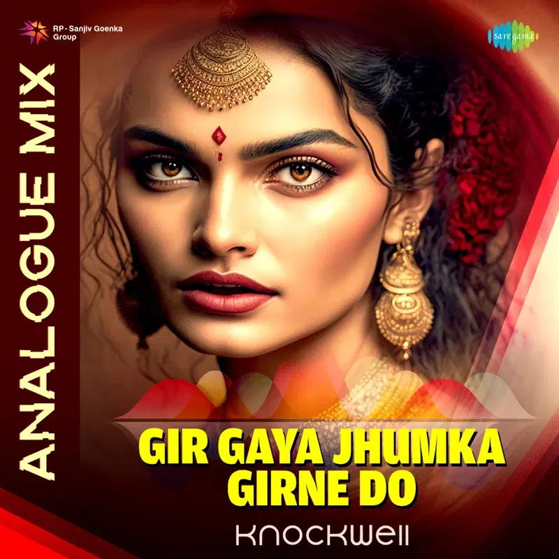 Gir Gaya Jhumka Girne Do