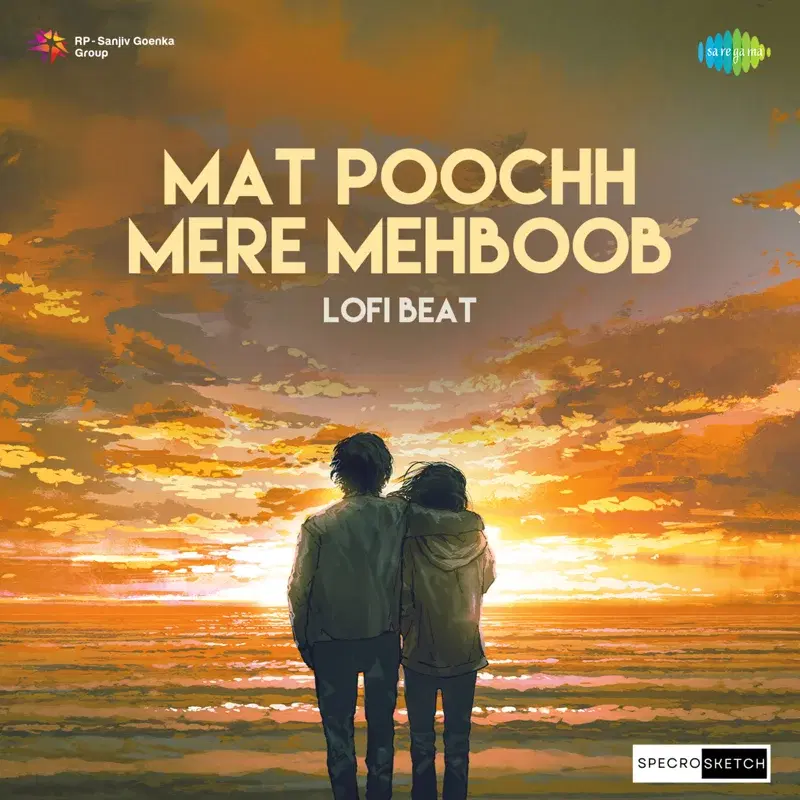 Mat Poochh Mere Mehboob