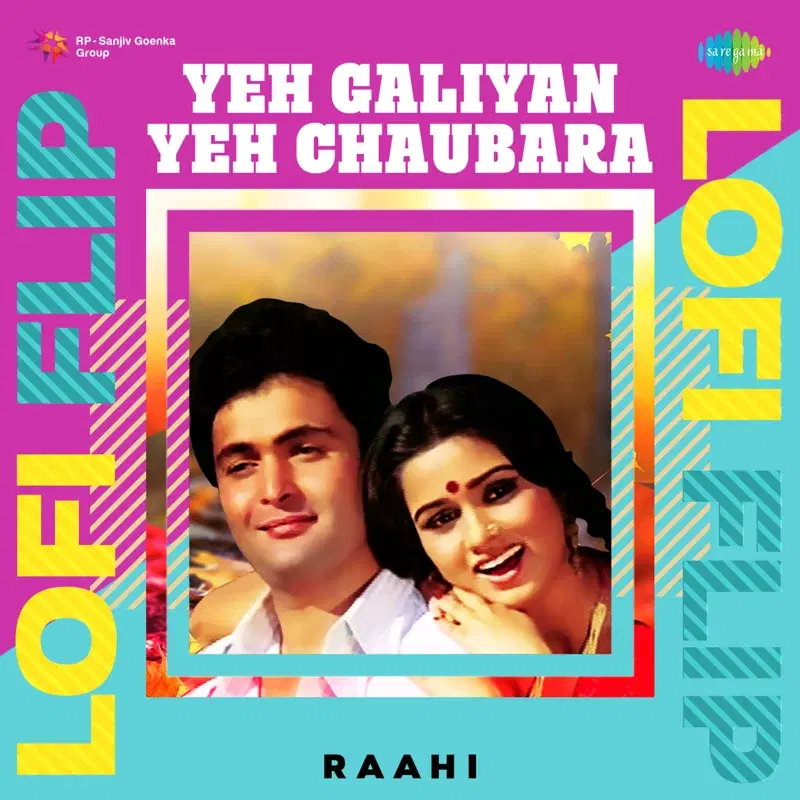 Yeh Galiyan Yeh Chaubara (Lofi Flip) - Single