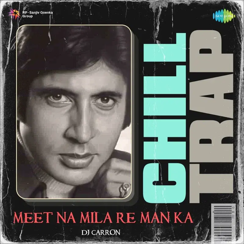 Meet Na Mila Re Man Ka