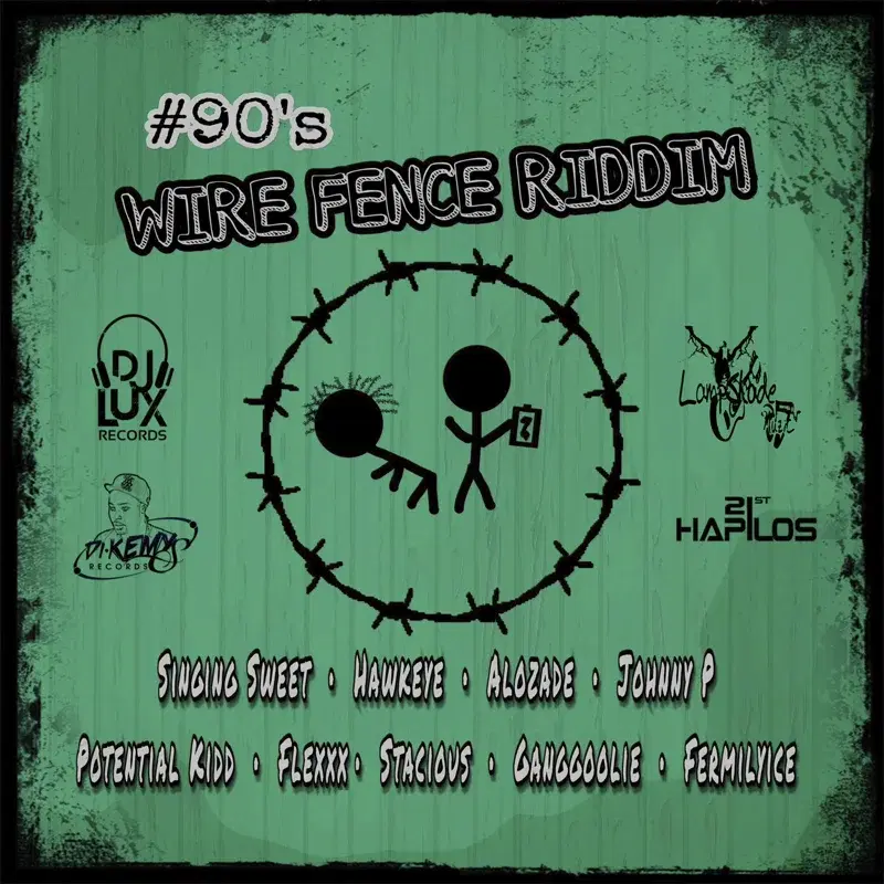 Wire Fence Riddim