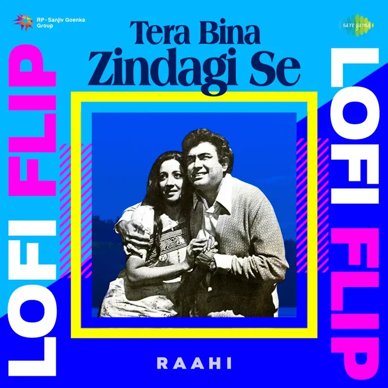 Tere Bina Zindagi Se (Lofi Flip) - Single