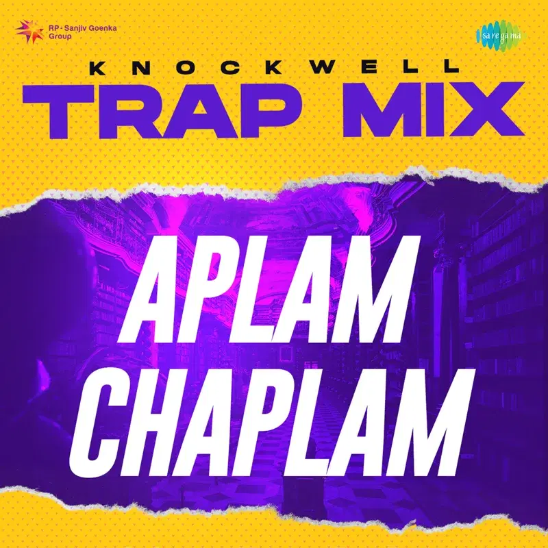 Aplam Chaplam (Trap Mix) - Single