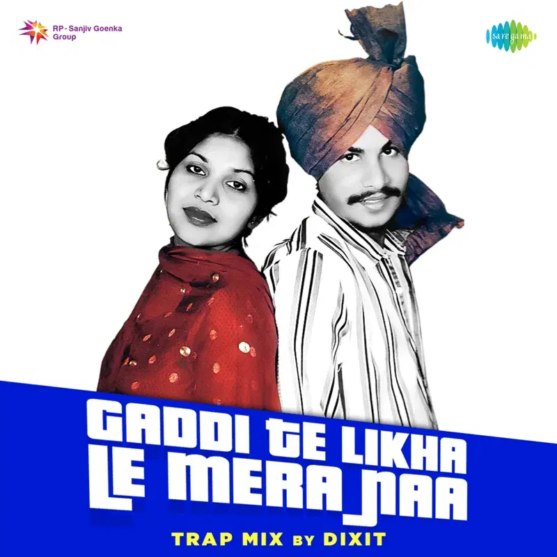 Gaddi Te Likha Le Mera Naa (Trap Mix) - Single