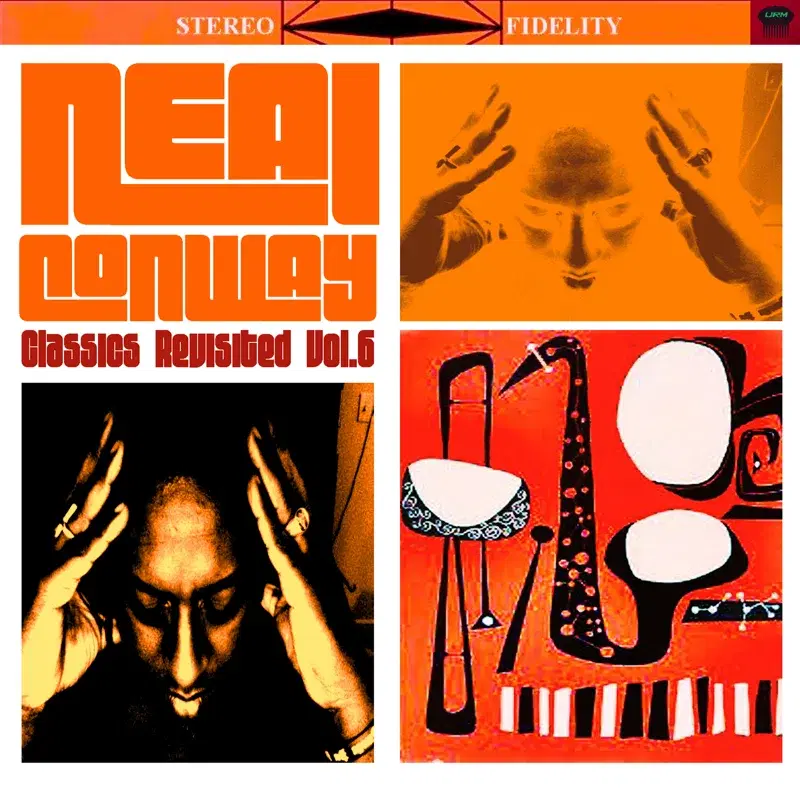 Neal Conway Classics Revisited, Vol. 6