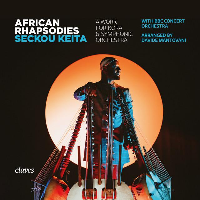 African Rhapsodies - A Work for Kora Symphonic Orchestra