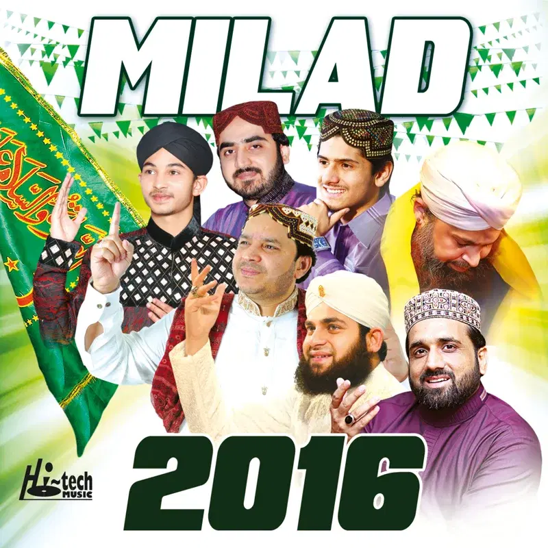 Milad 2016 - Islamic Naats