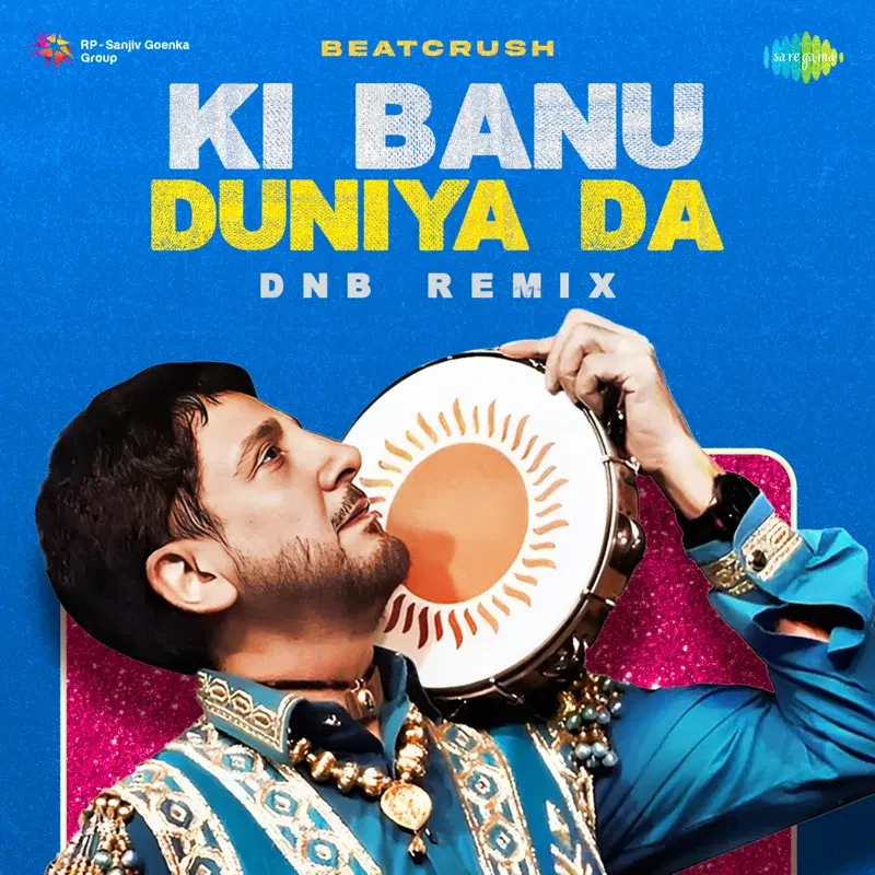 Ki Banu Duniya Da