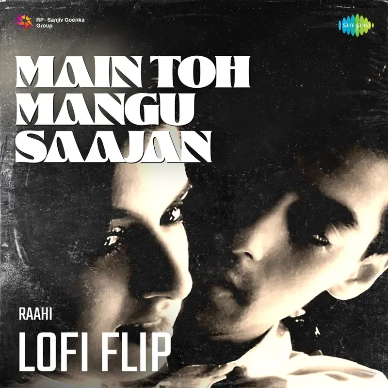 Main Toh Mangu Saajan