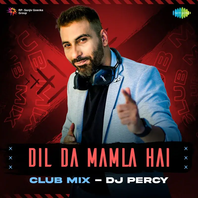 Dil Da Mamla Hai (Club Mix) - Single