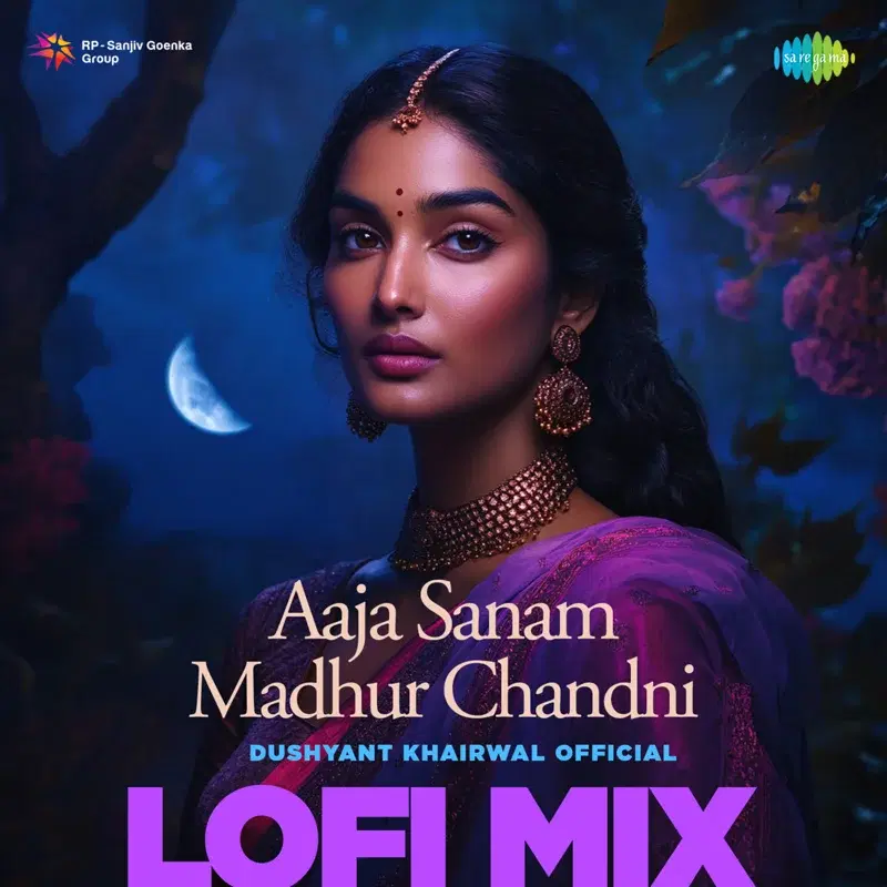Aaja Sanam Madhur Chandni