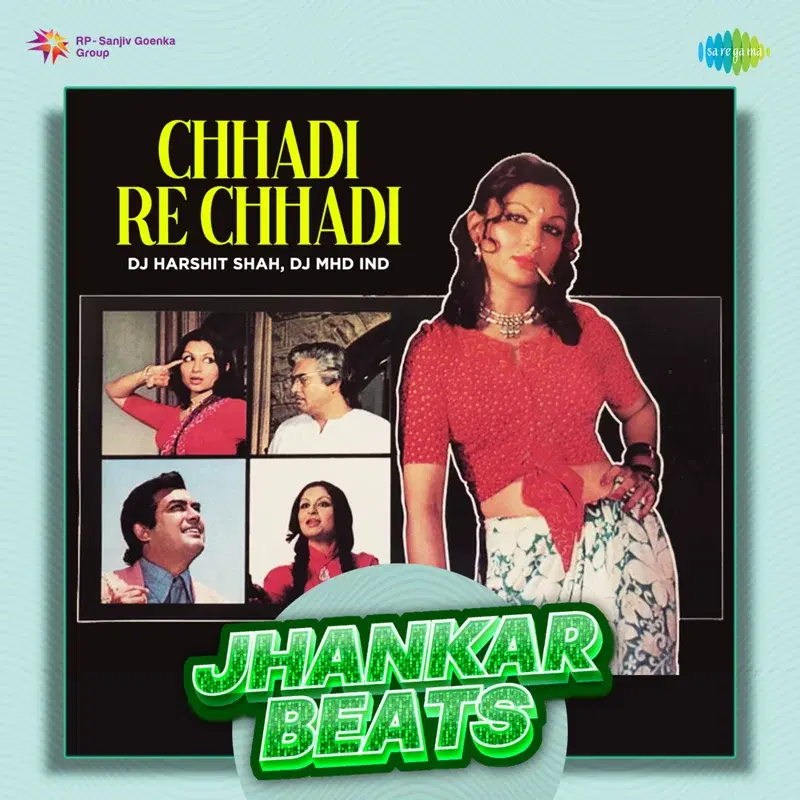Chhadi Re Chhadi