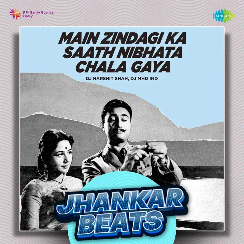 Main Zindagi Ka Saath Nibhata Chala Gaya