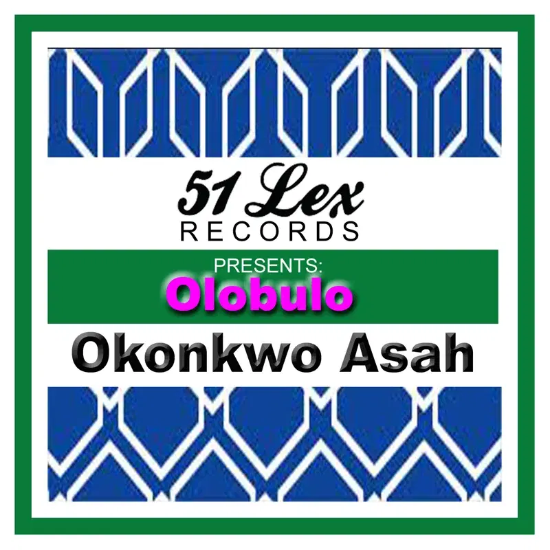 51 Lex Presents Olobulo