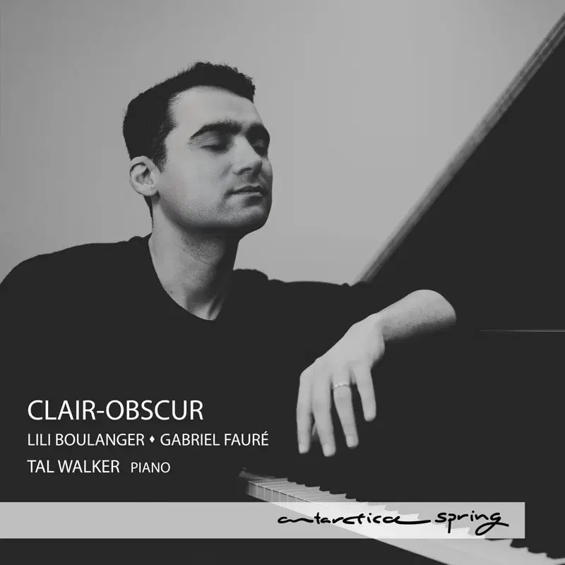 Clair-Obscur: Lili Boulanger & Gabriel Fauré