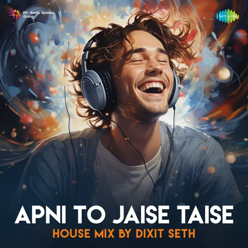 Apni to Jaise Taise